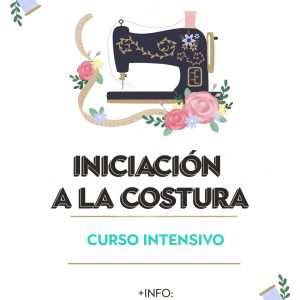 Curso intensivo Iniciación a la costura